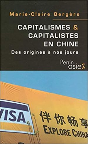 Capitalismes et capitalistes en Chine