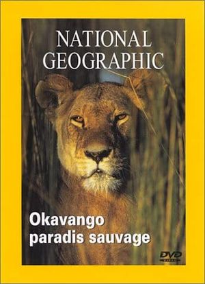 Okavango, paradis sauvage
