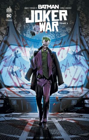 Batman : Joker War, tome 2
