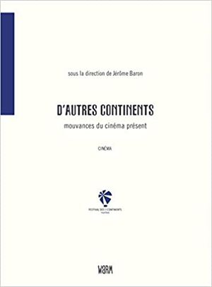 D'autres continents