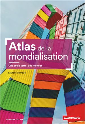 Atlas de la mondialisation