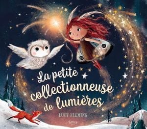 La petite collectionneuse de lumières