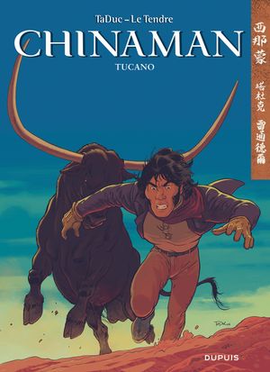 Tucano - Chinaman, tome 9
