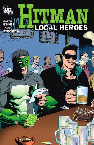 Local Heroes - Hitman, tome 3