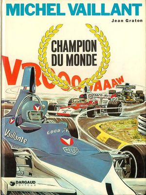 Champion du monde - Michel Vaillant, tome 26