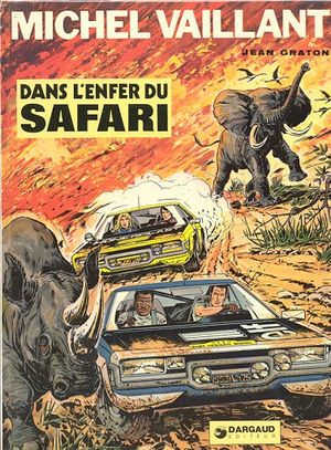 Dans l'enfer du safari - Michel Vaillant, tome 27