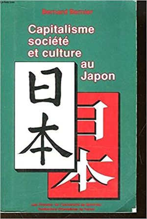 Capitalisme, société et culture au Japon