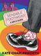 Sensible Footwear: A Girl's Guide