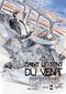 Dans le sens du vent nord-nord-ouest, tome 2