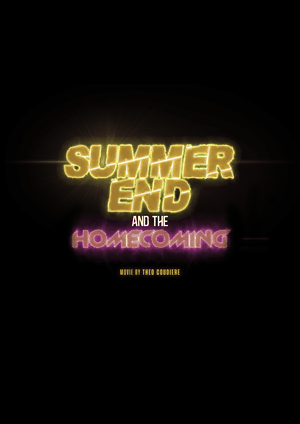 Summer End and the Homecoming
