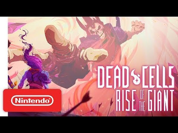 Dead Cells: Rise of the Giant