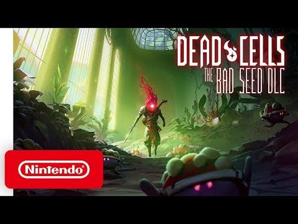 Dead Cells: The Bad Seed