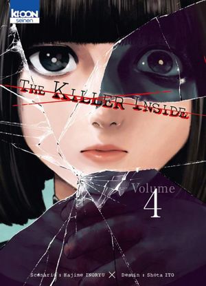 The Killer Inside, tome 4