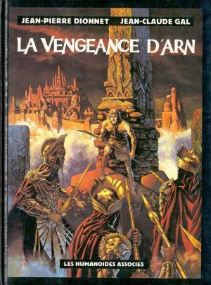 La Vengeance d'Arn - Arn, tome 1