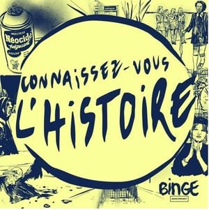 Connaissez-vous l'histoire