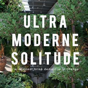 Ultra moderne solitude