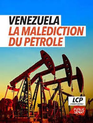 Venezuela : la malédiction du pétrole