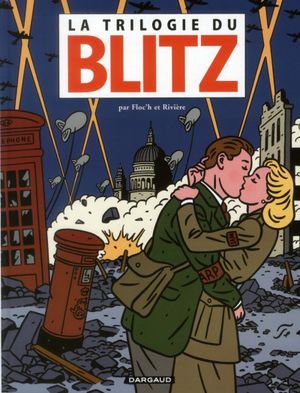 La Trilogie du Blitz