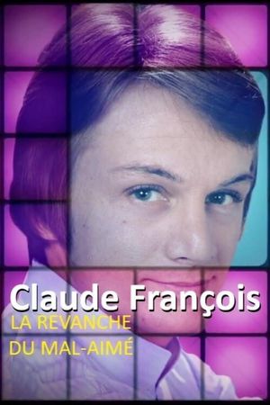 Claude François, la revanche du mal aimé