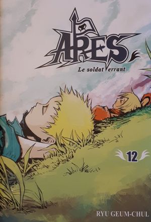 Ares : Le Soldat errant, tome 12