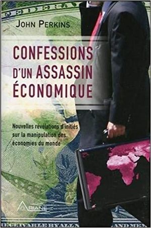 Confessions d'un assassin économique