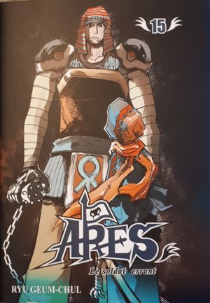 Ares : Le Soldat errant, tome 15