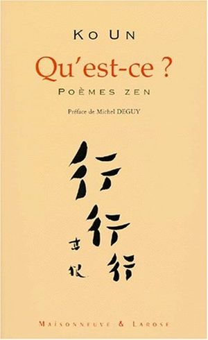 Qu'est-ce ? Poèmes zen