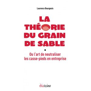 La Théorie du grain de sable