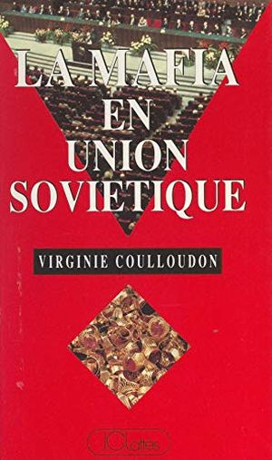 La Mafia en Union Soviétique