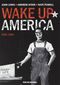 1963-1965 - Wake up America, tome 3