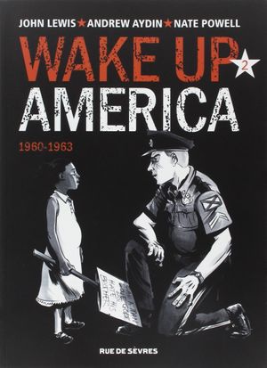 1960-1963 - Wake up America, tome 2