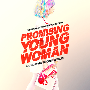 Promising Young Woman (Original Motion Picture Score) (OST)