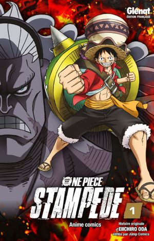 One Piece Stampede, tome 1