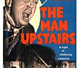 image-https://media.senscritique.com/media/000019825123/0/the_man_upstairs.jpg