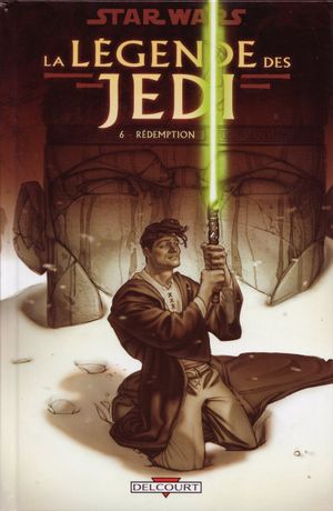 Rédemption - Star Wars : La Légende des Jedi, tome 6