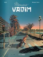 Couverture Arthrose, Crime & Crustacés - Monsieur Vadim, tome 1 Couverture Arthrose, Crime & Crustacés - Monsieur Vadim, tome 1