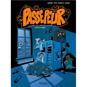 Passepeur, Tome 1 : Rue de la Trouille