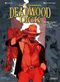 Noir comme la nuit, rouge comme le sang - Deadwood Dick, tome 1