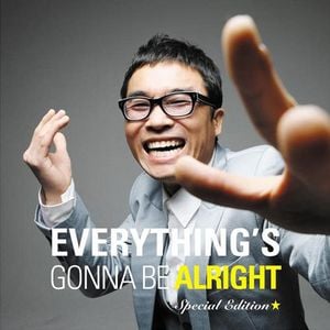 Everything's Gonna Be Alright (Special Edition) (bonus disc)