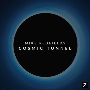 Cosmic Tunnel (EP)