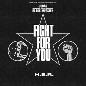 Fight for You (from the Original Motion Picture “Judas and the Black Messiah”) (Single)