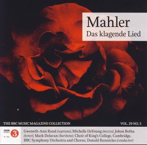 BBC Music, Volume 29, Number 5: Mahler: Das klagende Lied