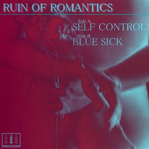 Self Control + Blue Sick (Single)