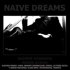 Naiwne Marzenia -Remix Album-