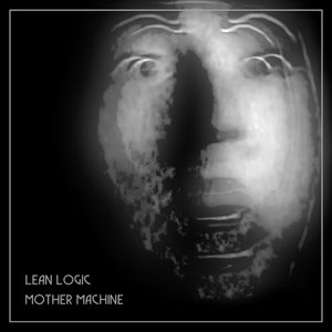 Mother Machine (Single)