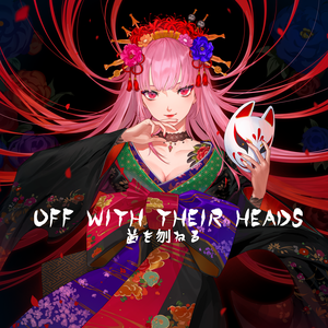 Off With Their Heads (Single)