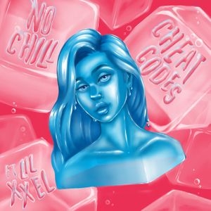 No Chill (Single)