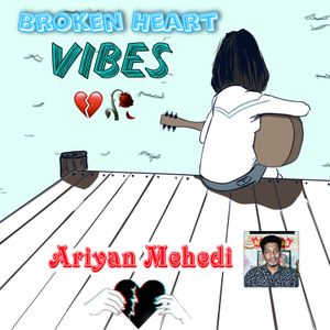 Broken Heart Vibes (Single)