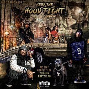 Keep the Hood Tight (Single)