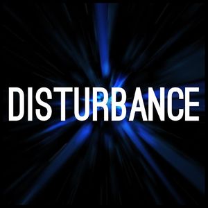 Disturbance (Single)